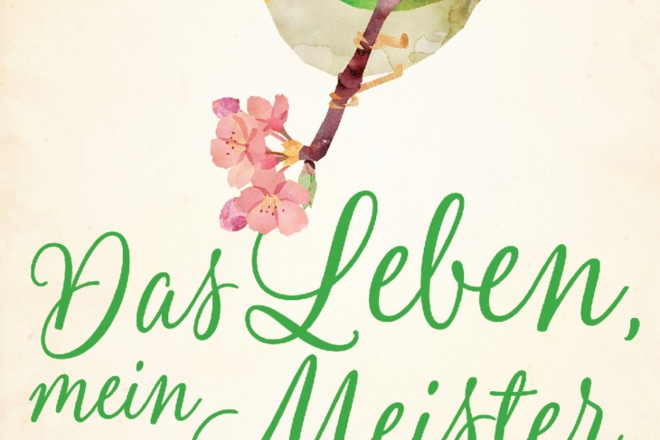 Doris Iding - Das Leben, mein Meister - Lotos Verlag - Cover